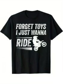 Men's Dirt Bike Graphic T-Shirt - "Forget Toys I Just Wanna Ride" Design, 100% Cotton, Casual Short Sleeve Tee for Adults (Color: BLACK, size: S)